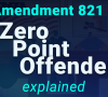 Zero Point Offender Amendment (Amendment 821 Part B) Video Guide